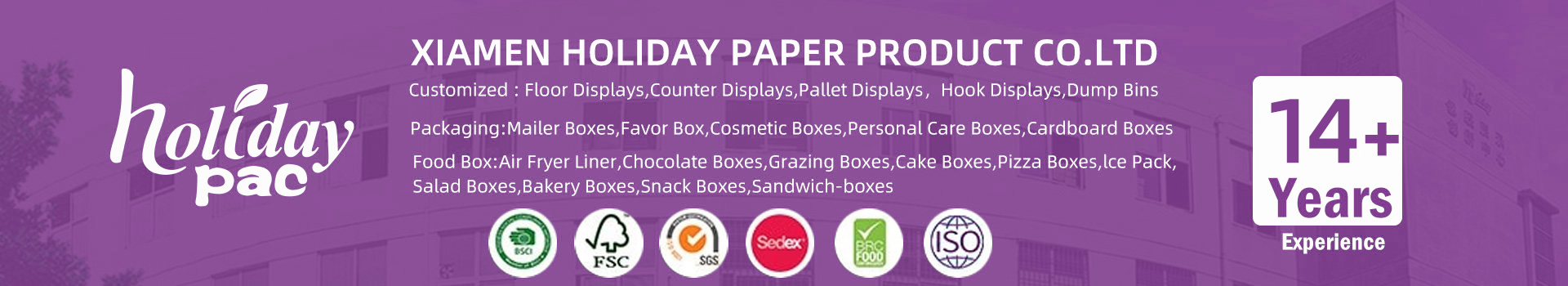 XIAMEN HOLIDAY PAPER PRODUCT CO.LTD