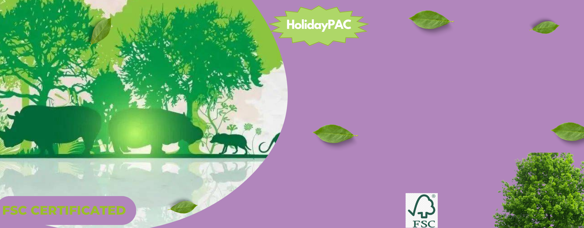 Holidaypac Custom Packaging with harmony and sustainable world