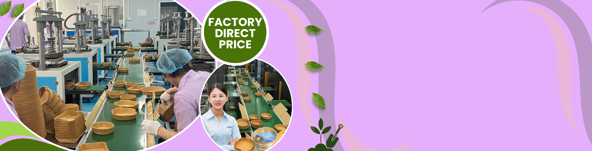 Holidaypac food grade packaing factory located both China and Cambodia